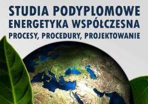 Studia podyplomowe z energetyki w Wyższej Szkole Technicznej w Katowicach