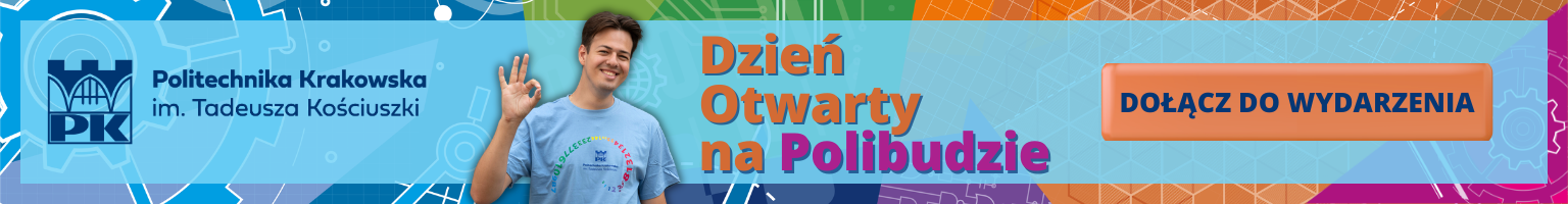 Politechnika Krakowska dzień otwarty