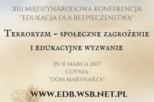 Konferencja naukowa „Terroryzm – Społeczne zagrożenie i edukacyjne wyzwanie”