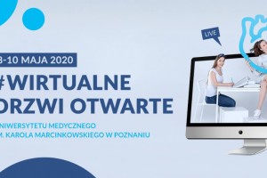 Uniwersytet Medyczny w Poznaniu zaprasza na Wirtualne Drzwi Otwarte