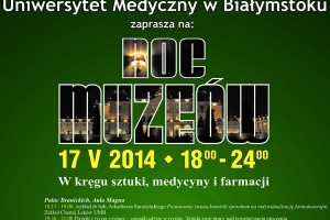 Noc Muzeów na Uniwersytecie Medycznym w Białymstoku