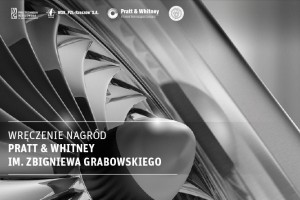 Politechnika Rzeszowska wręcza nagrody Pratt & Whitney im. Z. Grabowskiego