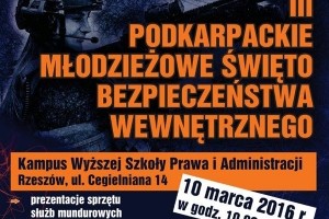 WSPiA zaprasza na III Podkarpackie Młodzieżowe Święto Bezpieczeństwa