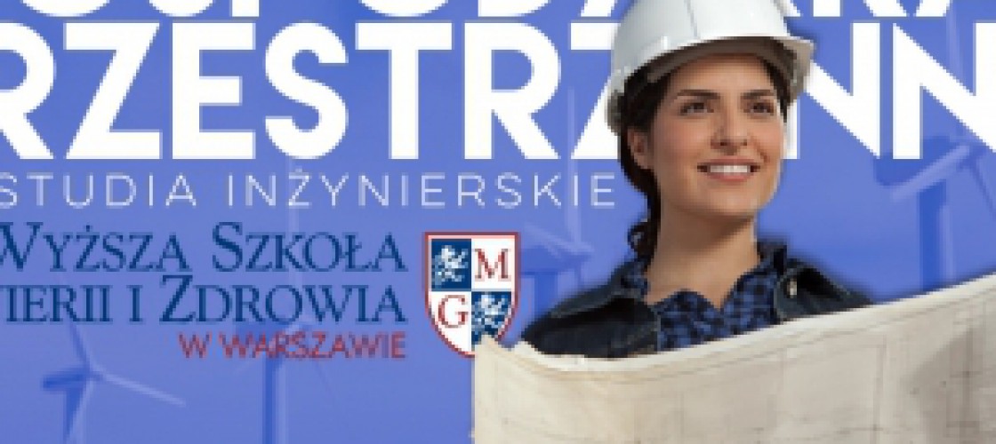 Studiuj gospodarkę przestrzenną w WSIiZ w Warszawie