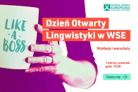 Dzień Otwarty Lingwistyki w Wyższej Szkole Europejskiej