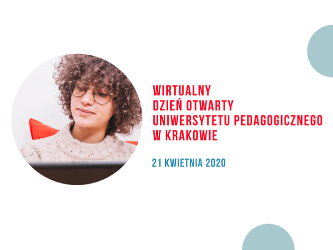 Wirtualny Dzień Otwarty Uniwersytetu Pedagogicznego w Krakowie