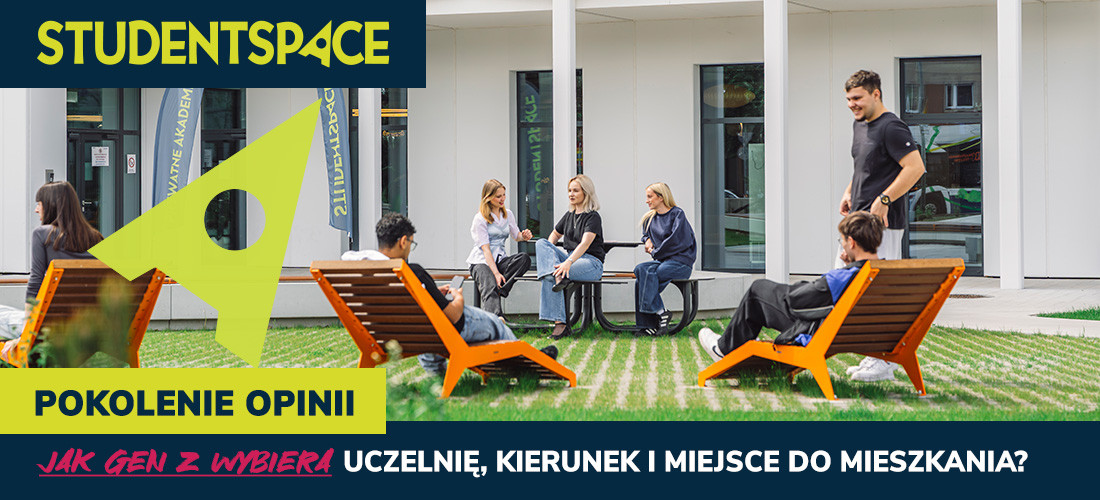 ​Pokolenie opinii – jak Gen Z wybiera uczelnię, kierunek i miejsce do mieszkania?