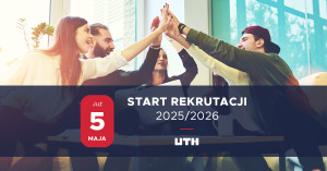 ​Start rekrutacji w UTH Warszawa już 5 maja 2025