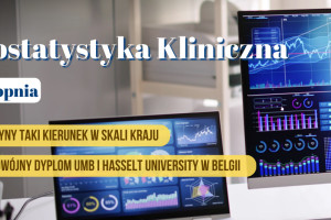 ​Uniwersytet Medyczny w Białymstoku zaprasza na nowy kierunek studiów II stopnia - Biostatystyka Kliniczna