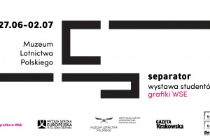 Wystawa prac studentów Grafiki WSE w Muzeum Lotnictwa Polskiego w Krakowie​