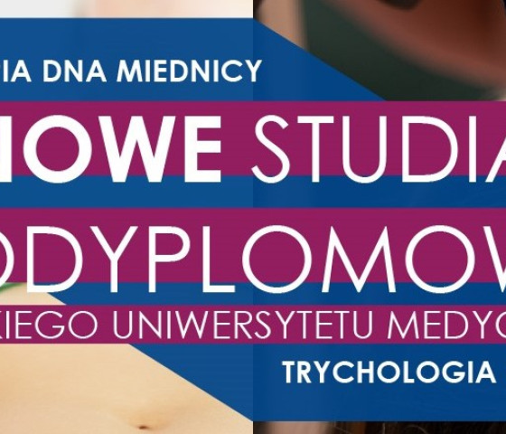 Trychologia kliniczna i Fizjoterapia dna miednicy. GUMed otwiera nowe kierunki na studiach podyplomowych