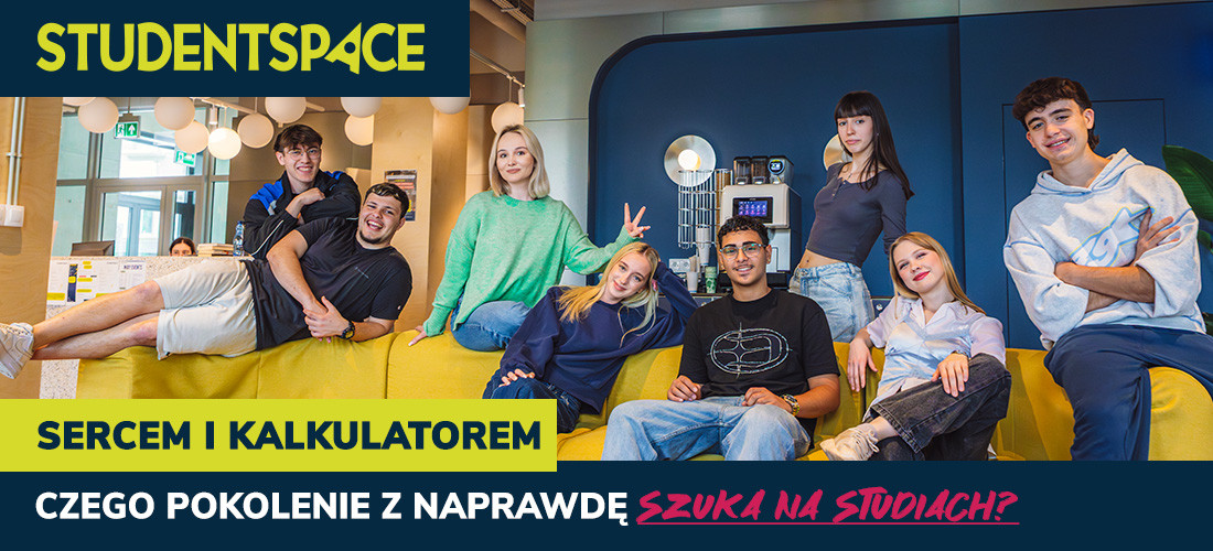 ​Sercem i kalkulatorem – czego pokolenie Z naprawdę szuka na studiach?