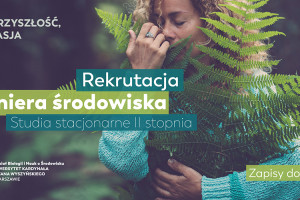 ​Inżynieria środowiska – trwa rekrutacja na UKSW