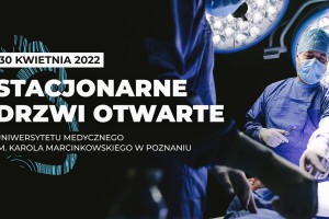 ​Uniwersytet Medyczny w Poznaniu zaprasza na stacjonarne Drzwi Otwarte