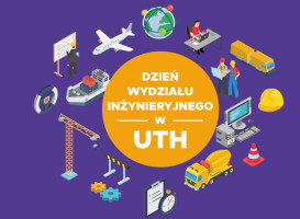 UTH w Warszawie zaprasza na Dzień Wydziału Inżynieryjnego 