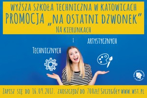 Promocja „Na ostatni dzwonek” w Wyższej Szkole Technicznej w Katowicach