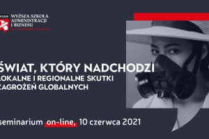 Globalne zagrożenia tematem konferencji WSAiB