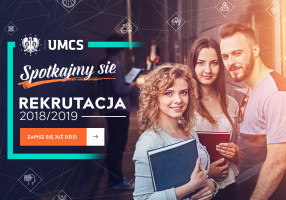 Nie zwlekaj - kończy się rekrutacja na Uniwersytecie Marii Curie-Skłodowskiej