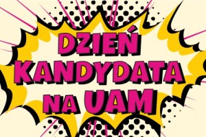 ​Dzień Kandydata na UAM