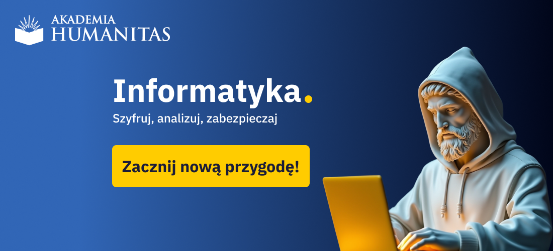Informatyka w Akademii Humanitas - zostań inżynierem przyszłości w 3,5 roku
