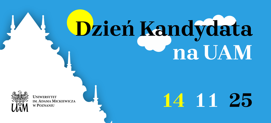 ​Wejdź do świata nauki podczas Dnia Kandydata na UAM