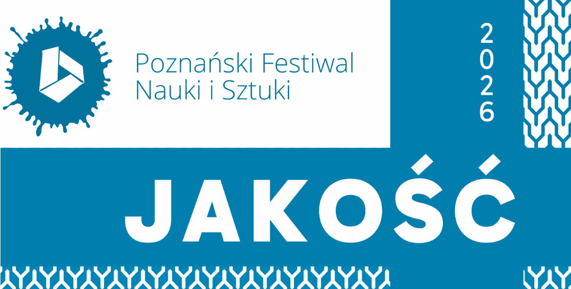 ​Odkrywamy jakość w nauce i sztuce!