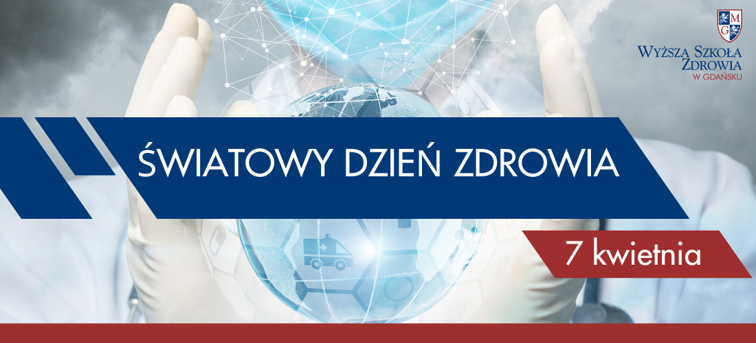 Obchody Światowego Dnia Zdrowia w Wyższej Szkole Zdrowia w Gdańsku