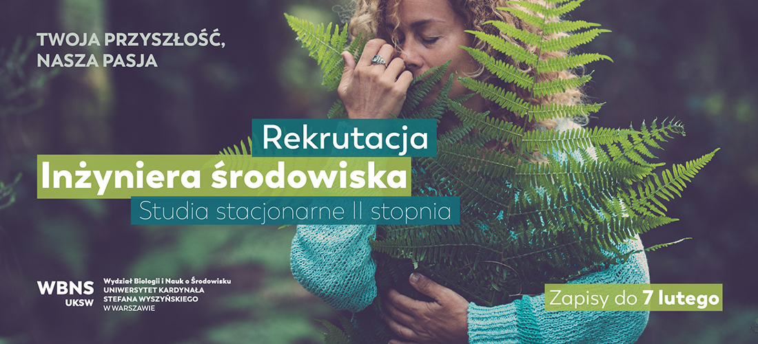 ​Inżynieria środowiska – trwa rekrutacja na UKSW