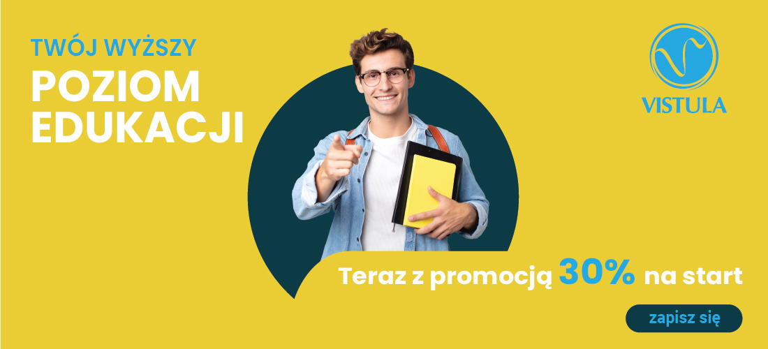 Wrześniowa promocja na VISTULI - czesne niższe o 30%
